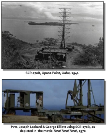 Composite image of National Parks Service photo of SCR-270 radar similar to that used at Opana Point in 1941, public domain; and cropped screen capture of SCR-270 from movie Tora! Tora! Tora!, consistent with Fair Use Doctrine.