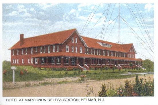 Postcard of the former Marconi Hotel building, today home to the InfoAge Science & Technology Museums. Image credit: InfoAge, used with permission.