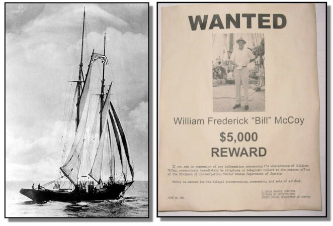 Composite image of the Arethusa, Bill McCoy's smuggling vessel, and a wanted poster for America's most famous bootlegger. Image composite by John R. Barrows.